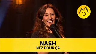 Nash – Nez pour ça