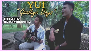 YUI - "Goodbye Days" (COVER BAHASA INDONESIA)   |  #RAVEMUSIC3