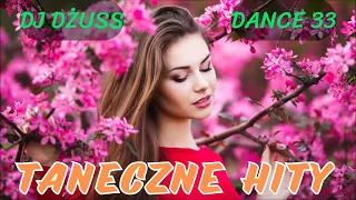 IMPREZOWA Składanka 🎵 Przeboje Taneczne🎵 Disco Polo 🎵 Dance 🎵 lata 90🎵Folk 🎵 Biesiada🎵 DANCE 33