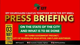 EFF Caucus In The City Of Ekhuruleni Addresses The Media.