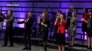 Church of Truth - Worship (02.08.2015)