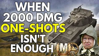 WHEN 2000 DMG ONE-SHOTS ISN'T ENOUGH! 11 000 DMG | World of Tanks