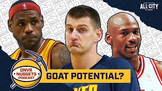 Does Nikola Jokic have the potential to enter the GOAT conversation?