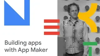 Build Apps Your Business Needs with App Maker (Cloud Next '18)