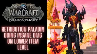 10.2.5 - Retribution Paladin 480ilvl [Everbloom +22] ++