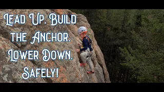 How to Safely Set Up a Top Rope Climbing Anchor on Two Bolts While on Lead