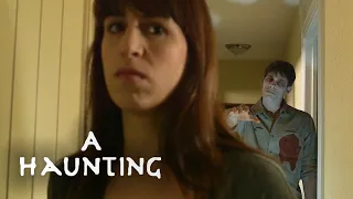 A Woman Being Haunted By Her Murdered Boyfriend? | FULL EPISODE! | A Haunting