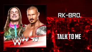 WWE: RK-Bro - Talk To Me [Entrance Theme] + AE (Arena Effects)