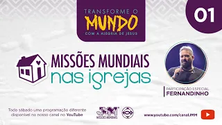 Missões Mundiais nas igrejas - 01