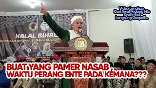 Video Lengkap Kyai Imad Langsung Gaspoll; Buat Yang Pamer Nasab!!! Waktu Perang Ente Pada Kemana???