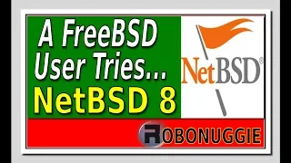 A FreeBSD User Tries Out....NetBSD 8.0