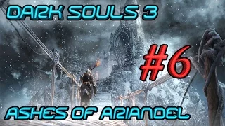 Dark Souls 3 Ashes of Ariandel | Sister Friede & Father Ariandel - Part 6