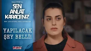 İntikam planı! - Sen Anlat Karadeniz 35.Bölüm