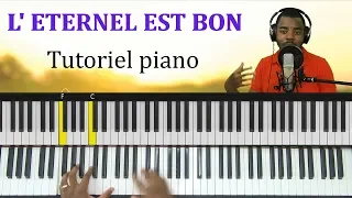 Dena Mwana - L'Eternel est Bon: Tutoriel Piano