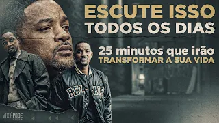 25 MINUTOS QUE IRÃO TRANSFORMAR A SUA VIDA (Motivação) - Vídeo Motivacional