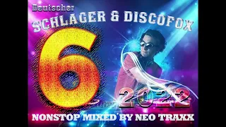 Der Deutsche Schlager & Discofox mix  6   2022  Mixed  by  NEO TRAXX