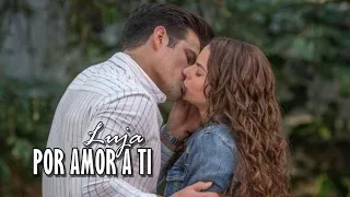 Contigo Si || Leonardo y Angela - Por amor a ti - Luja