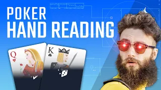 Hand Reading - How to read poker hands like a pro