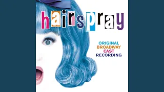 [It's] Hairspray
