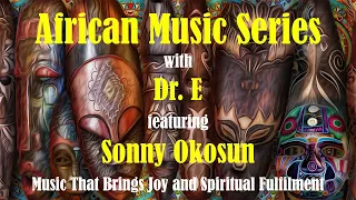 African Music Series - Sonny Okosun