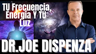 ‼ORGANIZA DE FORMA COHERENTE TU Frecuencia, Energía Y TU Luz !°Joe Dispenza En Español