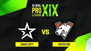 Complexity проти Virtus.pro | Мапа 2 Vertigo | ESL Pro League Season 19