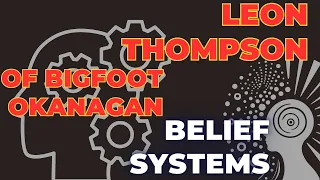 Leon from Bigfoot Okanagan on Priming and Belief Systems