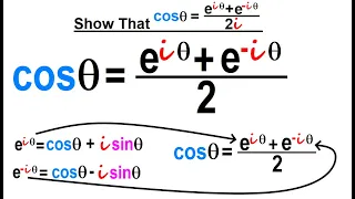 Trigonometry - Overview and Identities (34 of 35)  cos(theta)={e^[i(theta)]+e^[-i(theta)]}/2i