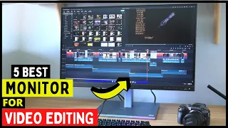 Top 5 Best Monitor For Video Editing & Content Creators in 2024 (Buying Guide & Review)