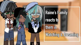 Raine’s Family reacts to them in Watching & Dreaming | The Owl House | | Gacha Club |