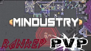 Mindustry - Ranked PvP Gameplay