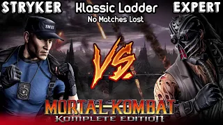 Mortal Kombat 9 Komplete Edition | STRYKER | Klassic Ladder | EXPERT | No Matches Lost