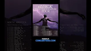 6LACK Announces 'Since I Have a Lover' World Tour 2023 #6lack #tour #soul #rnb #hiphop