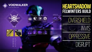 Heart Shadow Void Warlock build Invis forever, oppressive, Void 3.0 Felwinters helm Destiny 2