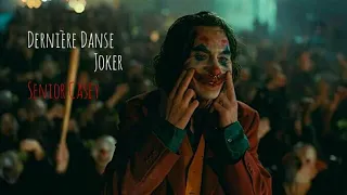 Joker 2019 - Dernière Danse - Indila