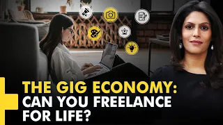 Gravitas Plus: The Gig Economy: Can you freelance for life?