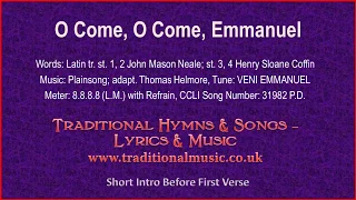 O Come, O Come, Emmanuel - Christmas Carol, Lyrics & Music