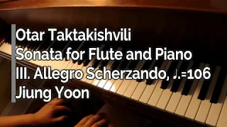 Piano Part - Taktakishvili, Sonata for Flute and Piano, III. Allegro Scherzando, ♩.=106