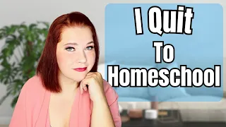 Quit a 6 Figure Career to Homeschool? Was it worth it?