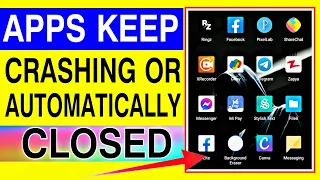 How To Fix Auto Close Apps/Apps Keep Crashing || Apps Automatically Closing Suddenly On Android 2021