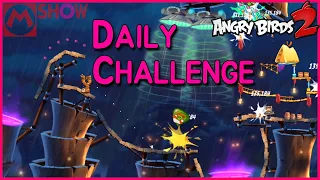 Angry Birds 2 Daily Challenge 2021/8/25 AB2 DC today🐦앵그리버드2 공략 앵버2 일일챌린지 일일도전 일일퀘스트 일퀘〽️엠쇼 Mshow