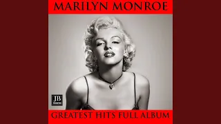 Marilyn Monroe Greatest Hits Full Album: Diamonds Are a Girls Best Friend / Kiss / I'm Gonna...