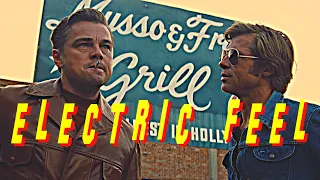 Electric Feel [Once Upon a Time in Hollywood]