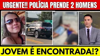 SAIU AGORA! P0LÍCIA PRENDE 2 H0MENS E VÃO COM ELES ATÉ CANAVIAL E VICTÓRIA É ENCONTRADA?