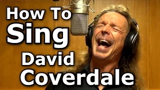 How To Sing David Coverdale - Whitesnake - Here I Go Again - Ken Tamplin Vocal Academy