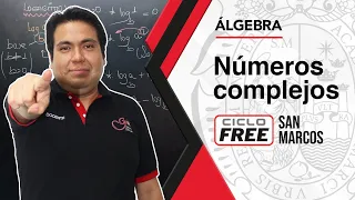 ÁLGEBRA - Números complejos [CICLO FREE]