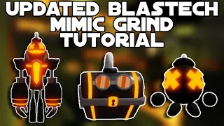 (UPDATED) Blastech Barrage Mimic Grind Tutorial |Tower Heroes