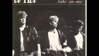 A HA - Take On Me (HQ)