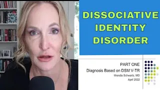 WHAT ARE DISSOCIATIVE DISORDERS | DISSOCIATIVE IDENTITY DISORDER | From SYBIL to DSM 5 TR