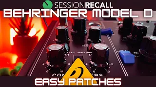 Behringer Model D - Easy Patches with Session Recall (Sound Demo)